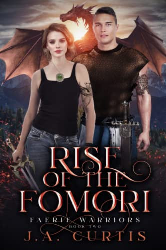 Rise of the Fomori A Young Adult Urban Fantasy Adventure by Ja Curtis