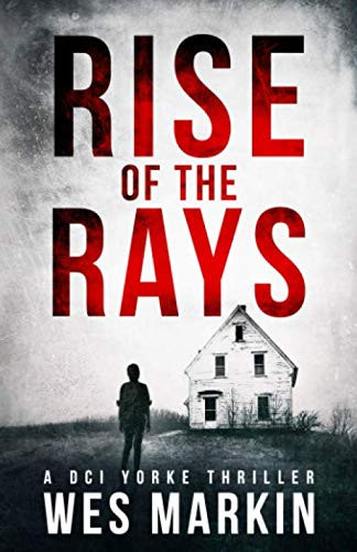 Rise of the Rays by Wes Markin