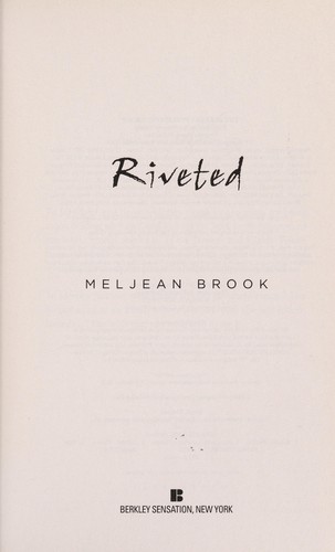 Riveted (Iron Seas # 3) by Meljean Brook