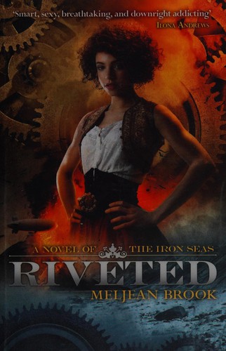 Riveted by Meljean Brook