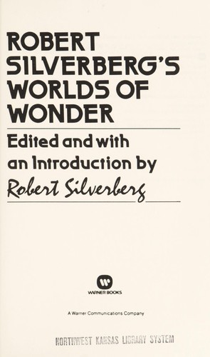 Robert Silverberg's worlds of wonder by Robert Silverberg