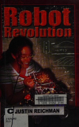 Robot Revolution by Justin Reichman