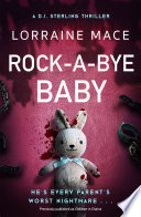 Rock-A-Bye Baby by Lorraine Mace