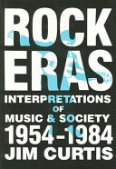 Rock Eras by James M. Curtis