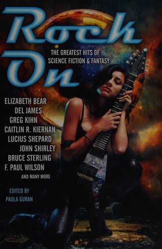 Rock on by Paula Guran