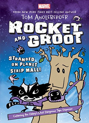 Rocket and Groot by Tom Angleberger