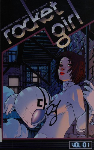 Rocket Girl by Brandon Montclare