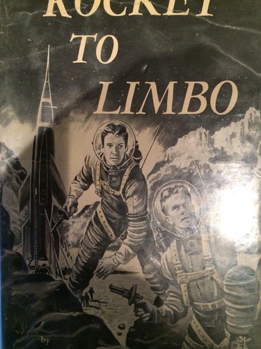 Rocket to limbo by Alan Edward Nourse