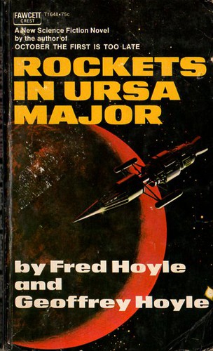 Rockets in Ursa Major by Fred Hoyle