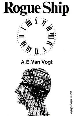 Rogue Ship by A. E. van Vogt