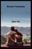 Roman Fantasies by Alex Fin