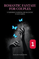 Romantic Fantasy for Couples by Duecor Publishers
