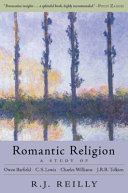 Romantic Religion by Robert J. Reilly