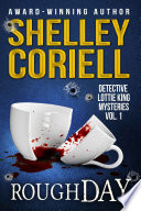 Rough Day by Shelley Coriell