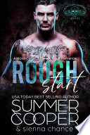 Rough Start: A FREE Motorcycle Club New Adult Romance by Summer Cooper