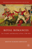 Royal Romances by Kristin Flieger Samuelian