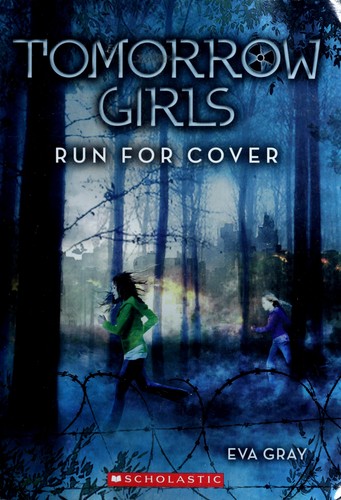Run for cover by Eva Gray