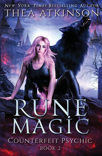 Rune Magic Wolf Shifter Urban Fantasy by Thea Atkinson