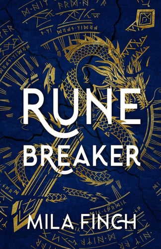 Runebreaker: A Fantasy Romance by Finch, Mila
