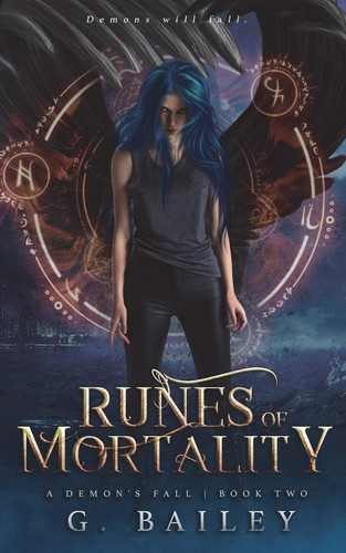 Runes of Mortality A Reverse Harem Urban Fantasy by G. Bailey