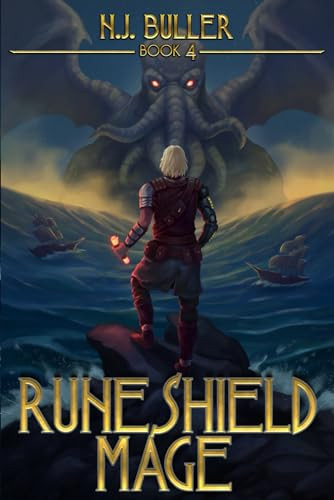 Runeshield Mage 4: A LitRPG Fantasy Adventure by Buller, NJ