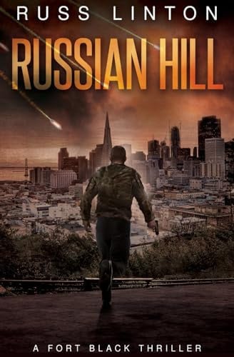 Russian Hill (Fort Black Thriller) by Linton, Russ