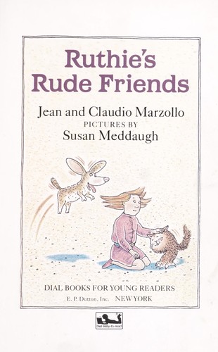 Ruthie's rude friends by Jean Marzollo