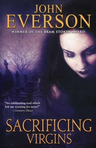 Sacrificing Virgins by John Everson