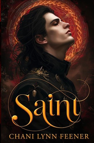 Saint by Chani Lynn Feener