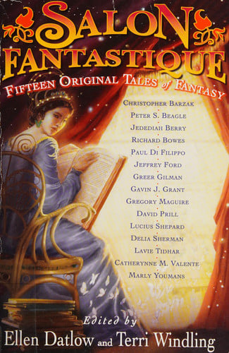 Salon Fantastique Fifteen Original Tales of Fantasy by Ellen Datlow