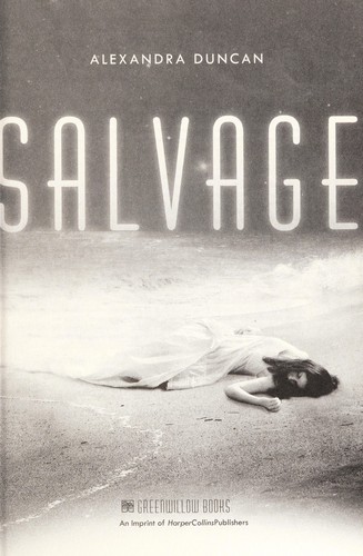 Salvage by Alexandra Duncan
