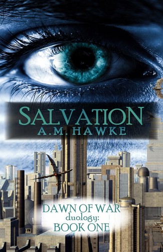 Salvation by A. M. Hawke