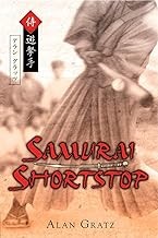 Samurai shortstop by Alan Gratz