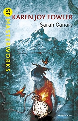 Sarah Canary by Karen Joy Fowler