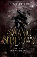 Satanic Shadows by Leigh Rivers