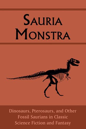 Sauria Monstra by Arthur Conan Doyle