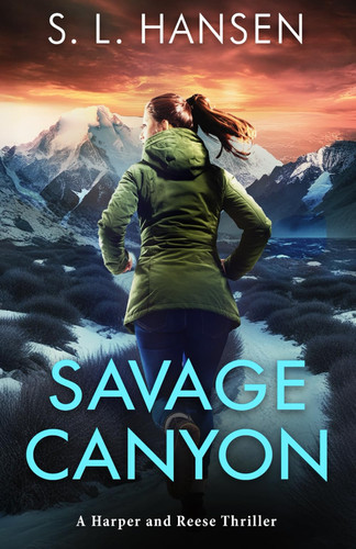 Savage Canyon - A High-stakes Thriller by S. L. Hansen