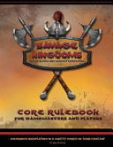 Savage Kingdoms Core Rulebook by Mike Yow