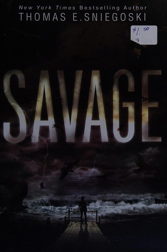 Savage by Tom Sniegoski