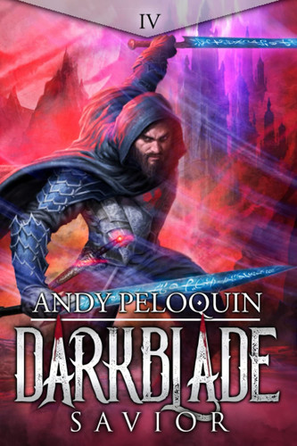 Savior: A Dark Epic Fantasy Novel (Darkblade) by Peloquin, Andy