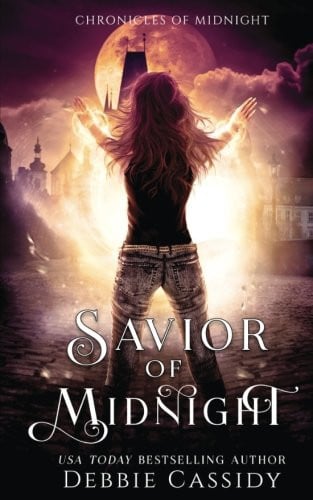 Savior of Midnight An Urban Fantasy Novel by Debbie Cassidy