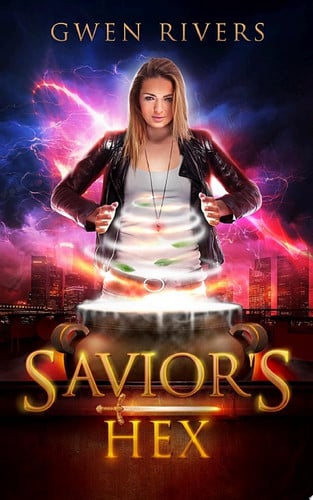 Savior's Hex: A Werewolf Mate Urban Fantasy Romance Novel by Gwen Rivers