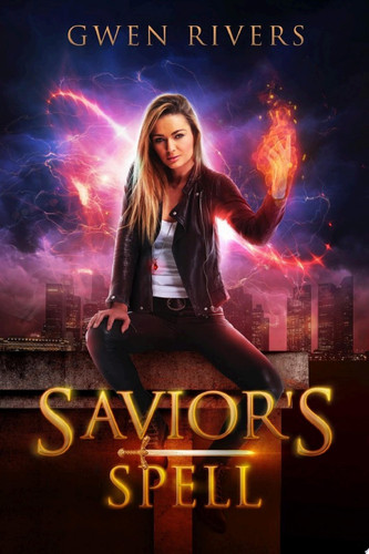 Savior's Spell: A FREE Slow Burn Werewolf Mate Urban Fantasy Romance Novel by Gwen Rivers