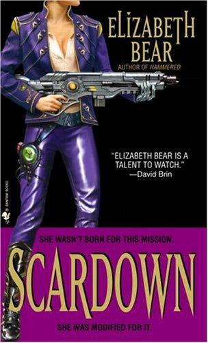 Scardown by Elizabeth Bear