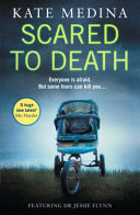 Scared to Death by Kate Medina