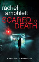 Scared to Death by Rachel Amphlett