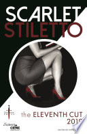 Scarlet Stiletto: The Eleventh Cut - 2019 by Phyllis King