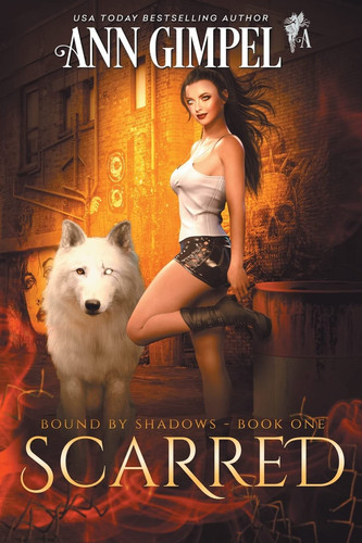 Scarred Urban Fantasy by Ann Gimpel
