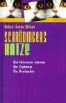 Schrödingers Katze. Das Universum nebenan / Der Zauberhut / Die Brieftauben by Robert Anton Wilson