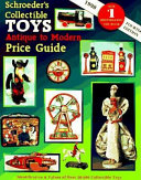 Schroeder's Collectible Toys by Bob Schroeder